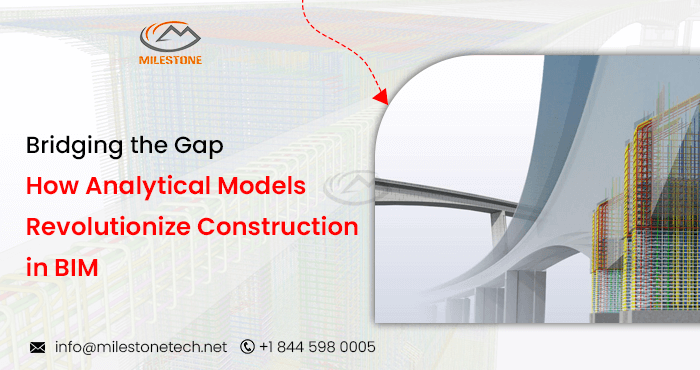 Bridging the Gap How Analytical Models Revolutionize Construction in BIM.png