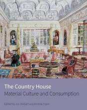 The Country House material culture and consumption.jpg