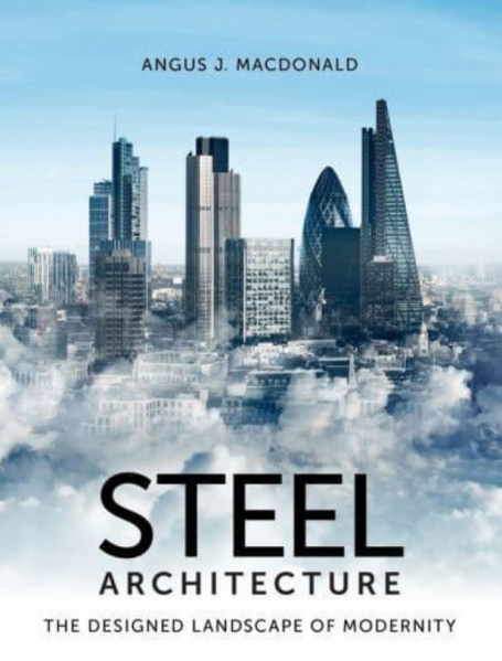 File:Steel Architecture the designed landscape of modernity.jpg