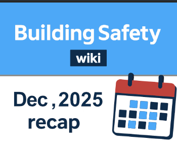 Building Safety Wiki Recap Dec 25 350.jpg