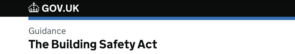 Gov UK Building Safety Act guidance 1000.jpg