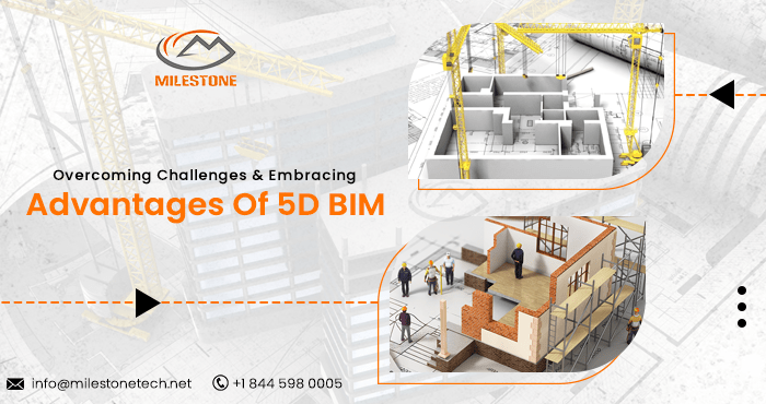 Overcoming Challenges & Embracing Advantages Of 5D BIM.png