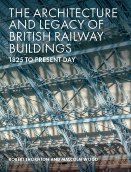 File:The Architecture and Legacy of British Railway Buildings.png